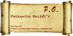 Petkovits Oszlár névjegykártya